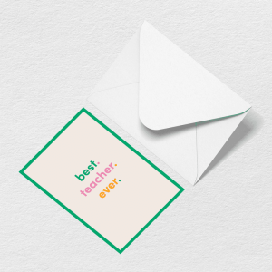 Best Teacher Ever Greeting Card